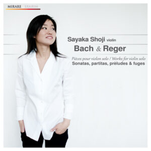 Bach & Reger: Sonatas & Partitas